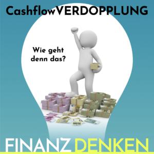 Finanzdenken Cashflow verdoppeln