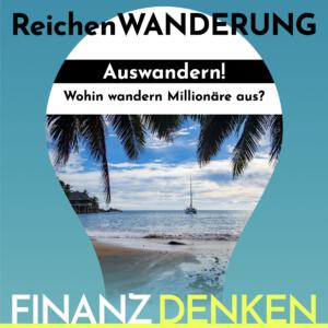 Finanzdenken Auswandern 2024